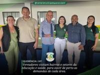Áreas da educação e saúde recebem visita de vereadores.
