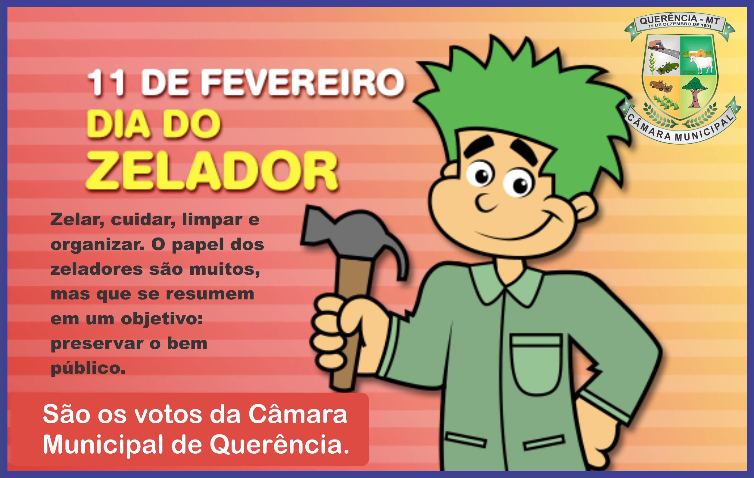 11 de Fevereiro Dia do Zelador