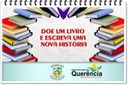 Câmara aprova lei de incentivo a doação de livros e revistas para bibliotecas, escolas municipais e educação infantil em Querencia.