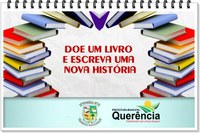 Câmara aprova lei de incentivo a doação de livros e revistas para bibliotecas, escolas municipais e educação infantil em Querencia.