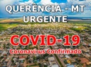 URGENTE: 1º caso de CORONAVÍRUS confirmado em Querência - MT