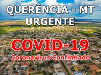 URGENTE: 1º caso de CORONAVÍRUS confirmado em Querência - MT