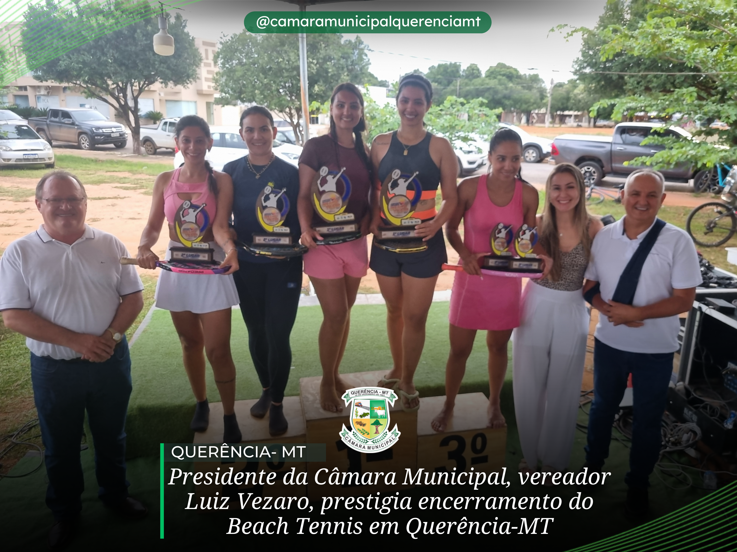 Presidente da Câmara Municipal, Vereador Luiz Vezaro prestigia encerramento do Beach Tênis em Querência-MT. 